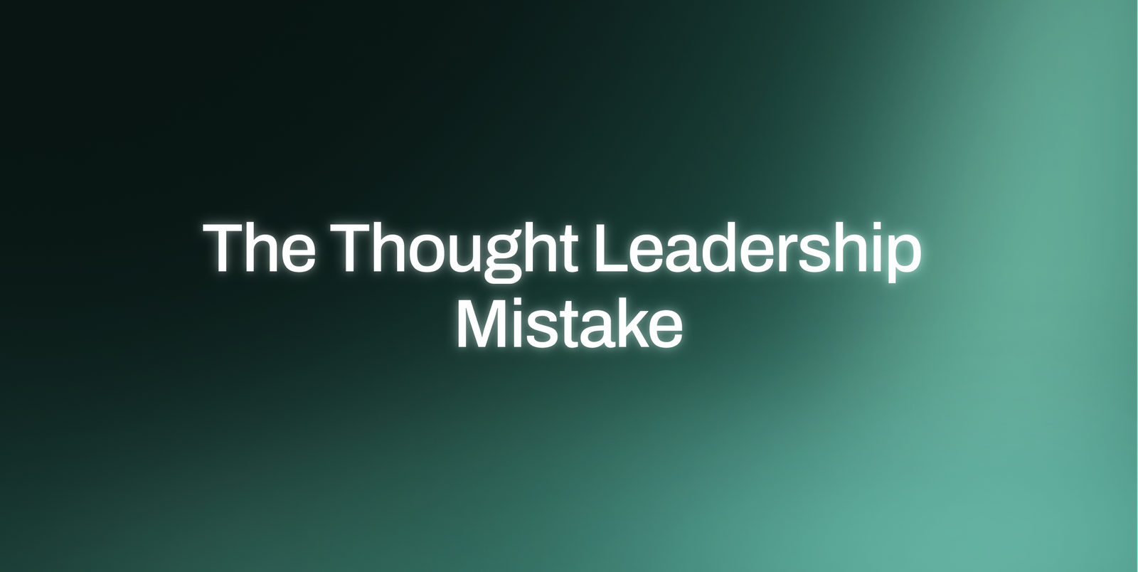 thought-leadership-mistake-cover